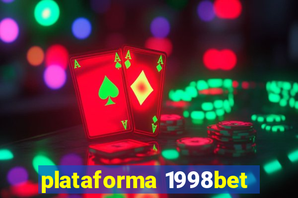 plataforma 1998bet